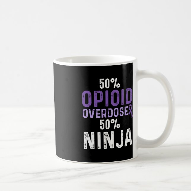 Opioid Overdose Awareness Warrior Survivor 8 Coffee Mug (Right)