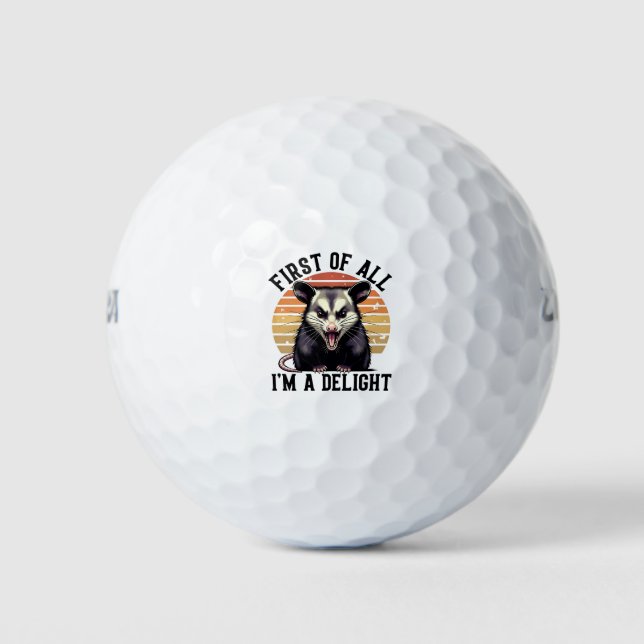 Opossum, First Of All I'm A Delight Golf Balls (Front)