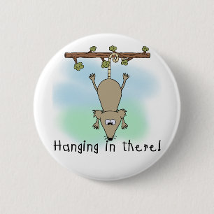 Opossum Hanging in There 6 Cm Round Badge