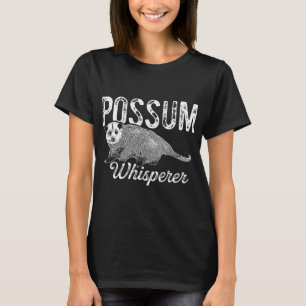 Opossum T-Shirt Possum Whisperer Tee I Love Possum