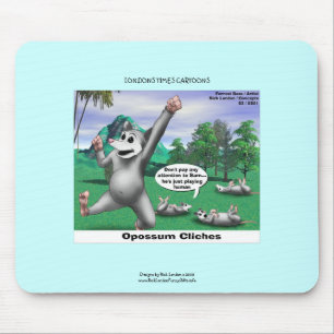 OPossums Playing Dead Cartoon Funny Mouse Pad