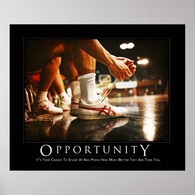 Opportunity Demotivational Poster (Front)