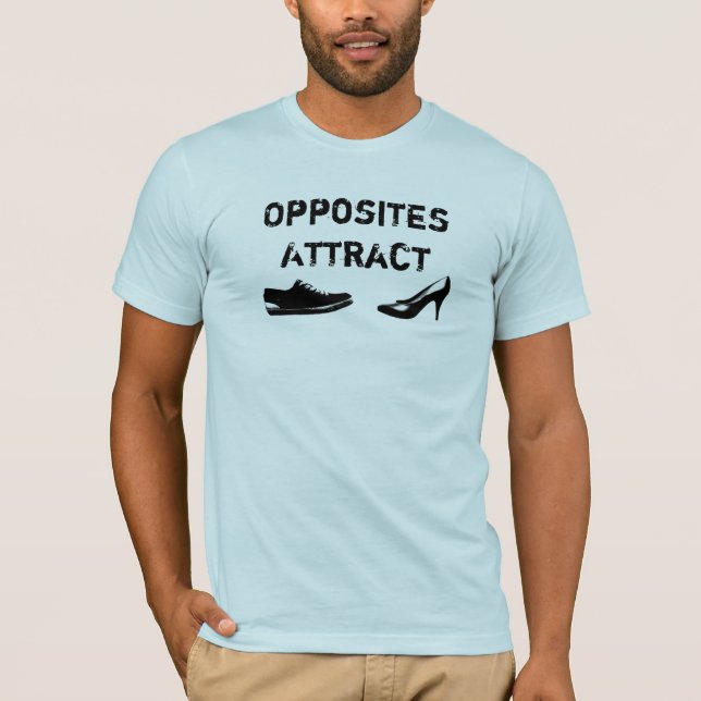 Opposites Attract T-Shirt (Front)