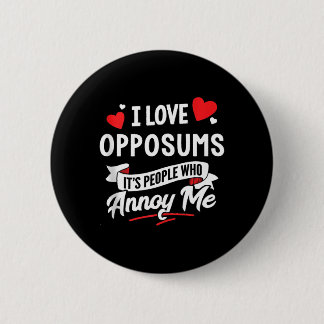 Opposums 6 Cm Round Badge