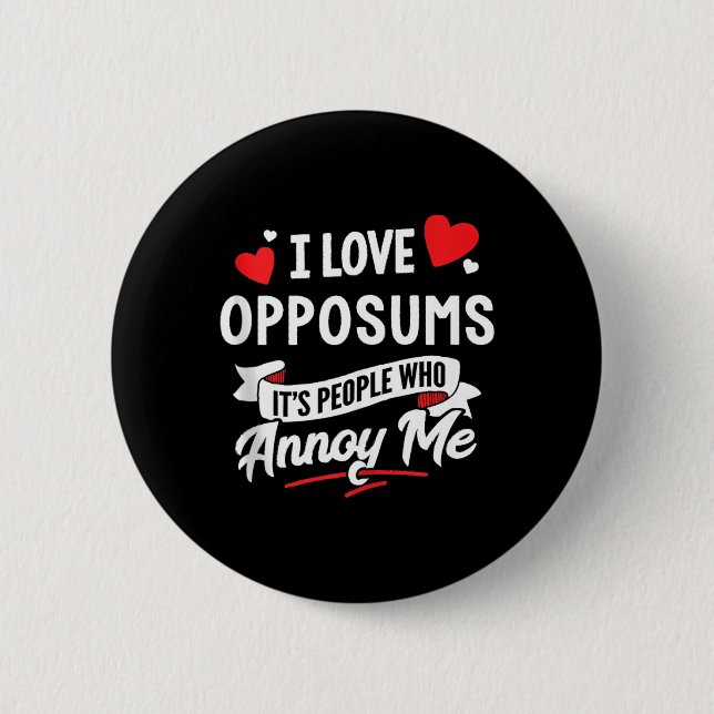 Opposums 6 Cm Round Badge (Front)