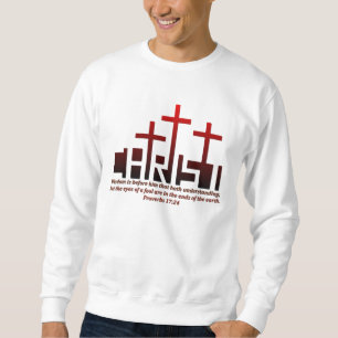 Optical Illusion Bible Verse Proverbs 17:24 Sweatshirt