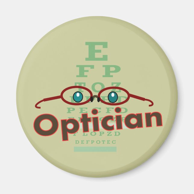 Optician--Eye chart Gifts Magnet (Front)