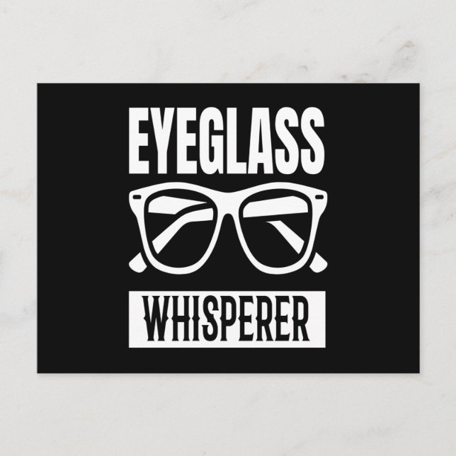 Optician Eyeglass Whisperer Glasses Postcard (Front)