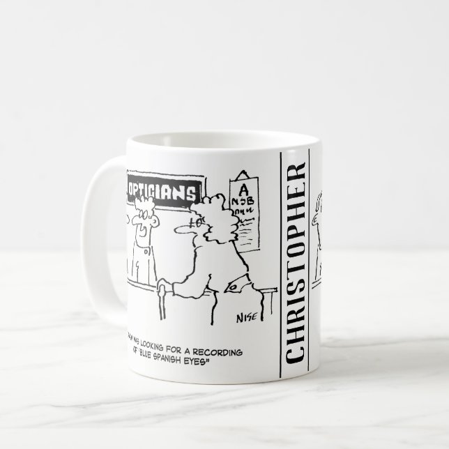 Optician is asked for "Spanish Eyes" Coffee Mug (Front Left)