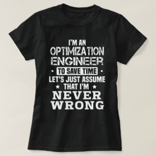 Optimisation Engineer T-Shirt