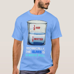 Optimism Funny Physics T-Shirt