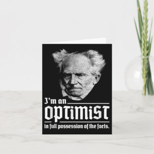 Optimist Arthur Schopenhauer Pessimism Pessimist P Card