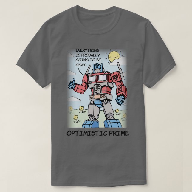 Optimistic Prime Funny T-Shirt (Design Front)