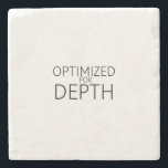 Optimized For Depth Minimalist Technical Stone Coaster<br><div class="desc">Protect the workspace base. Sandstone coaster with high-contrast typography to keep your surface clean and your mental perimeter strictly enforced.</div>