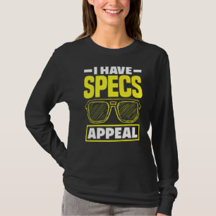 Optometrist Optician Optometry Ophthalmologist Spe T-Shirt