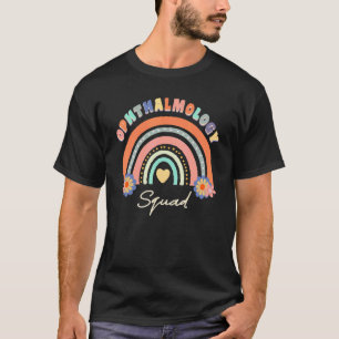 Optometrist Optometry Ophthalmologist Ophthalmolog T-Shirt