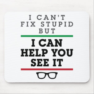 Optometrist Optometry Ophthalmology See Stupid Mouse Pad