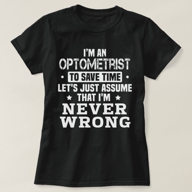 Optometrist T-Shirt (Design Front)