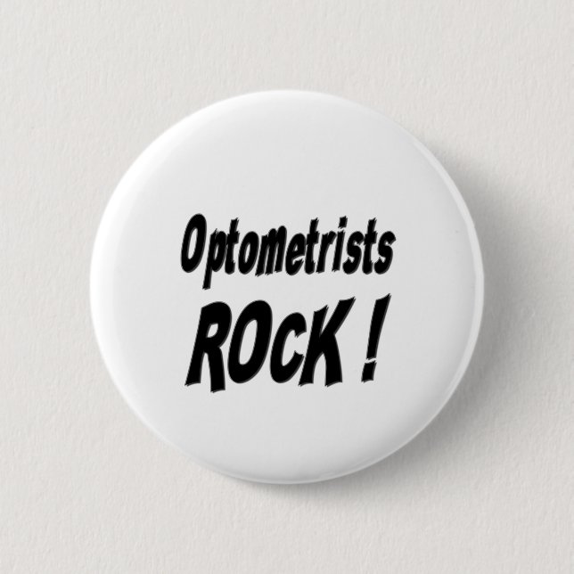 Optometrists Rock! Button (Front)