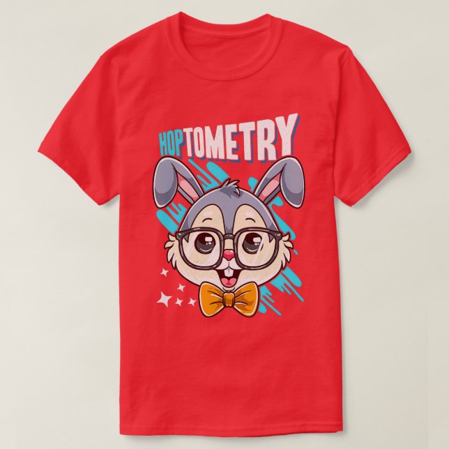 Optometry Easter Hoptometry Optometrist Gift T-Shirt (Design Front)
