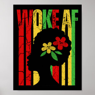 Or Black History #blackresistance Woke Af Tee Poster