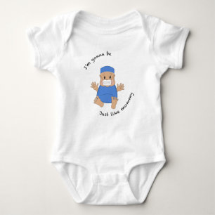 OR mummy Baby Bodysuit