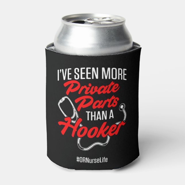 OR Operating Room Nurse Seen Nursing RN graphic Can Cooler (Can Front)