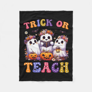 Or Teach Halloween Ghost Pumpkin Spooky Teacher Wo Fleece Blanket