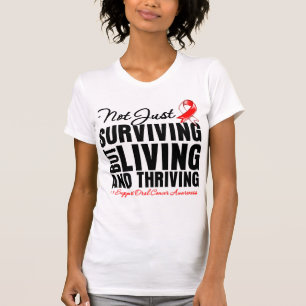 Oral Cancer Not Just Surviving But Living T-Shirt