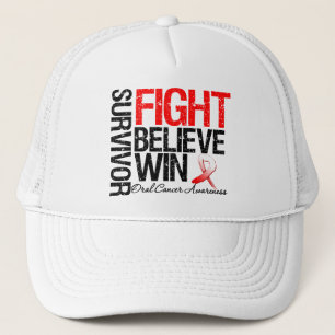 Oral Cancer Survivor Fight Believe Win Motto Trucker Hat