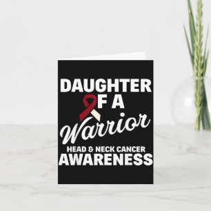 Oral Head Neck Cancer Awareness Daughter of A Card