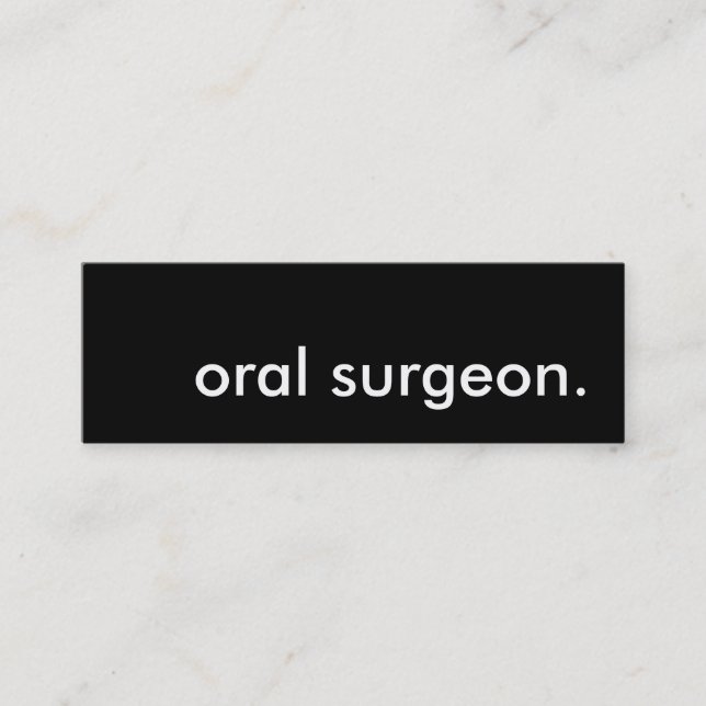 oral surgeon. mini business card (Front)