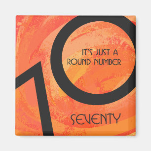 Orange 70 Decade Birthday Magnet