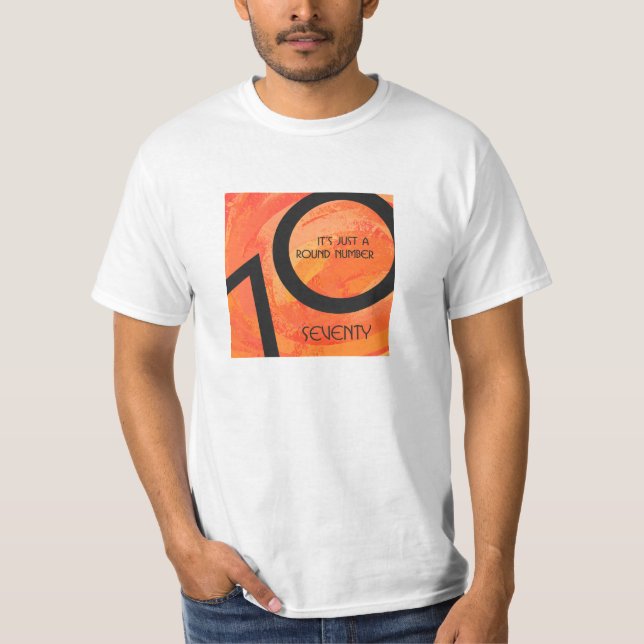 Orange 70 Decade Birthday T-Shirt (Front)
