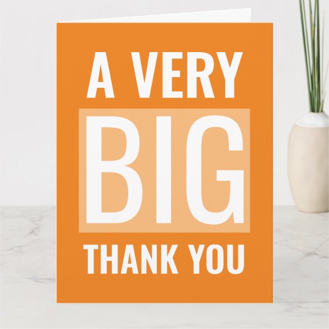 Orange And White Large Text A Very Big Thank You Card (Front)