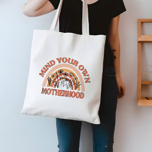 Orange and Yellow Mind Your Own Motherhood Tote Bag