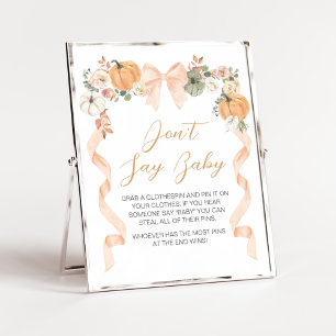 Orange Bow Pumpkin Baby Shower Don't Say Baby Sign