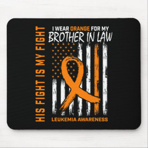 Orange Brother In Law Leukaemia Cancer Awareness F Mouse Pad