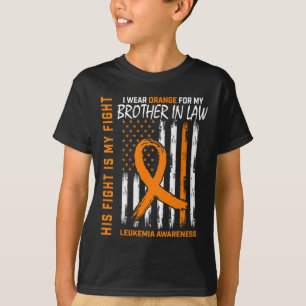 Orange Brother In Law Leukaemia Cancer Awareness F T-Shirt