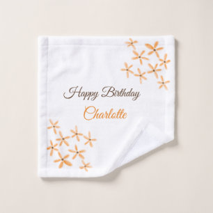 Orange brown flower happy birthday add name cutie  wash cloth