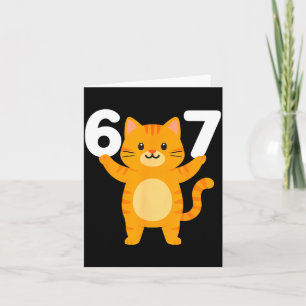 Orange Cat 67 Meme Six Seven Funny Cat Lover  Card
