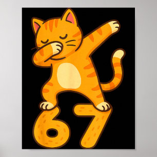 Orange Cat Dabbing Funny 67 Six Seven Meme Poster
