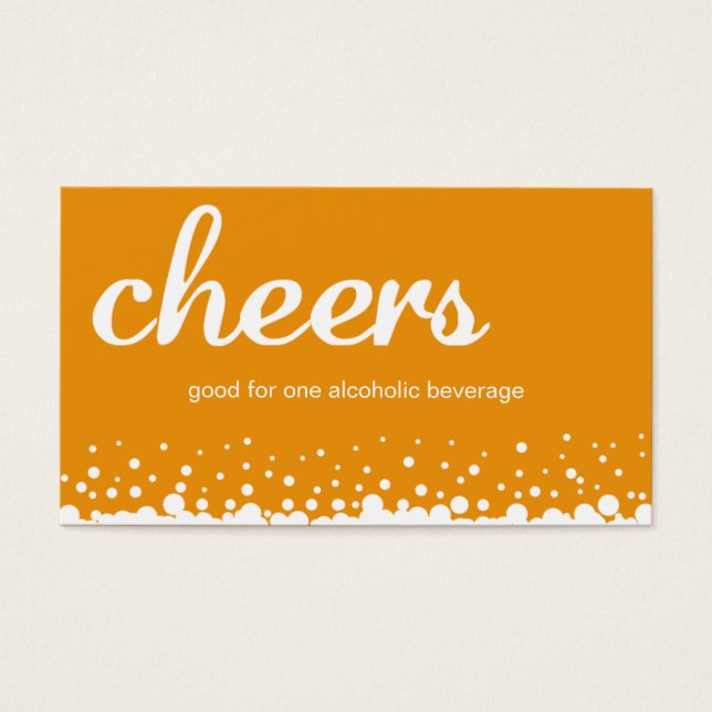 Orange cheers bubble wedding custom drink ticket (Front)