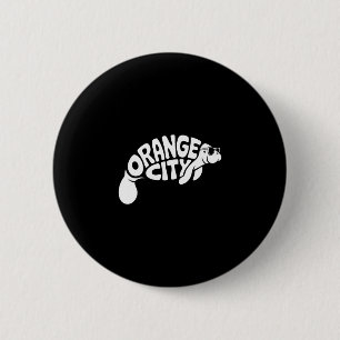 Orange City Manatee Orlando Florida Cute Vacation  6 Cm Round Badge