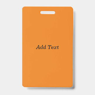 Orange Create Your Own Add Text Custom ID Badge