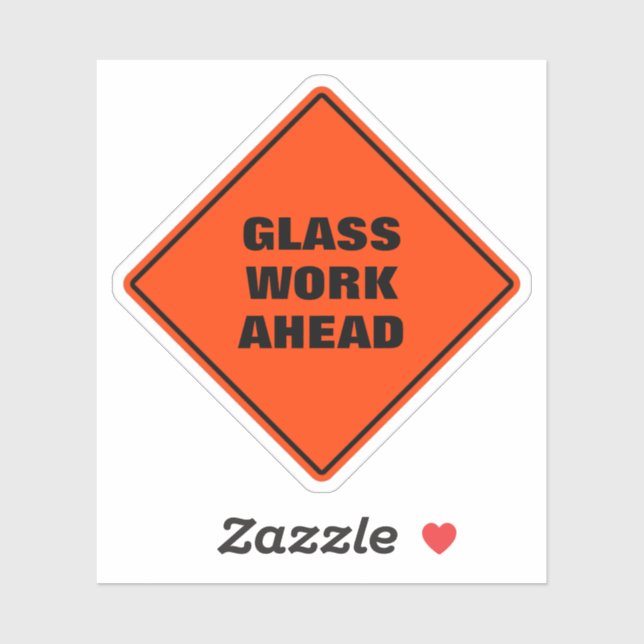 Orange diamond road sign glass work ahead  (Sheet)