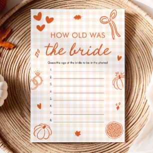 Orange Fall Would How Old Was The Bride Game Invitation