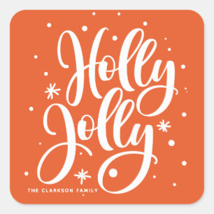 Orange Festive Holly Jolly Hand Lettered Holiday Square Sticker