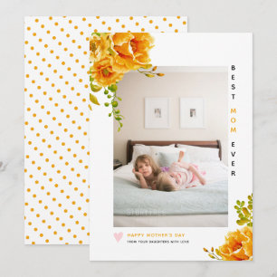 Orange flowers Best Mum Ever Mother's Day photo Holiday Card