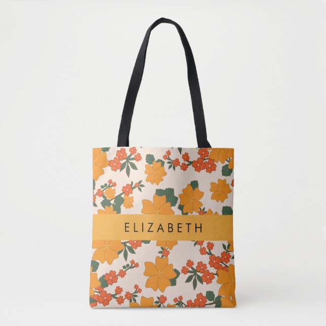 Orange Flowers, Pattern Of Flowers, Your Name Tote Bag (Front)